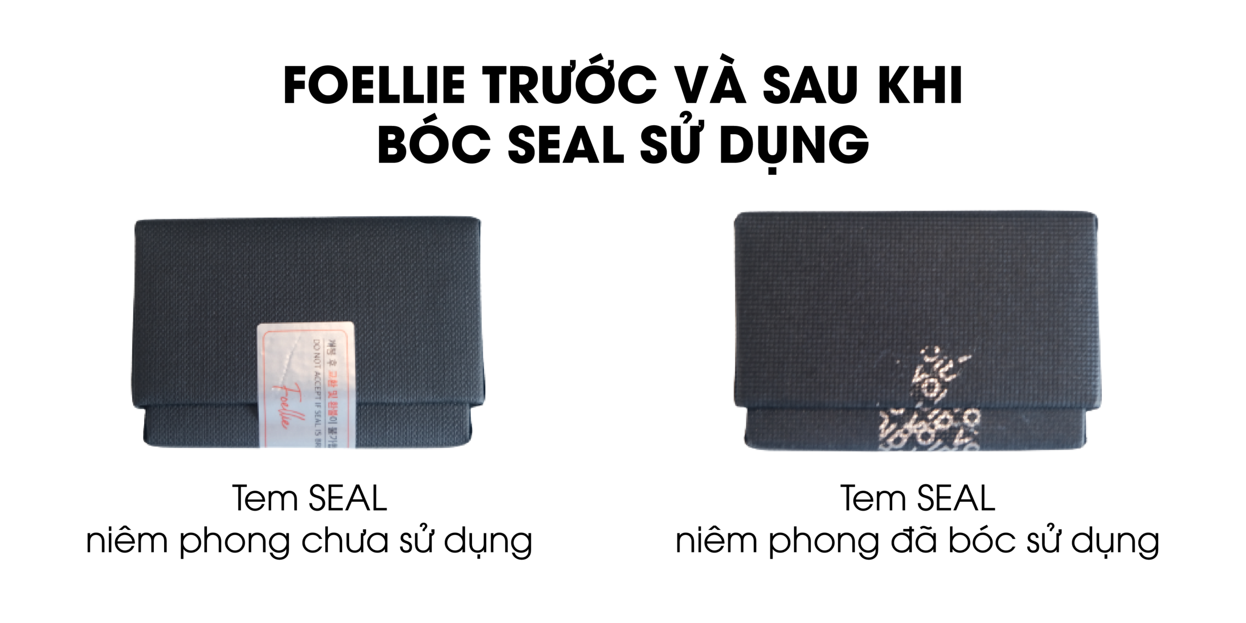 8. Trước Và Sau Bóc Seal